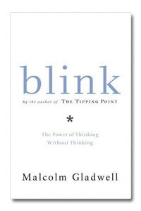 Malcolm Gladwell - Blink