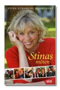 Stina Lundberg Dabrowski - Stinas möten